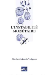 L'Instabilité monétaire