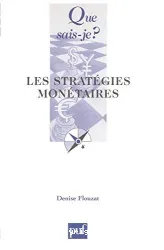 Les Stratégies monétaires