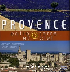 Provence entre terre et ciel