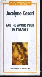 Faut-il avoir peur de l'islam ?