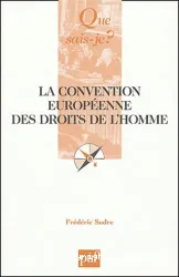 La Convention européenne des droits de l'homme