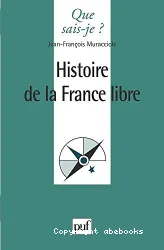 Histoire de la France libre