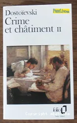 Crime et châtiment. II