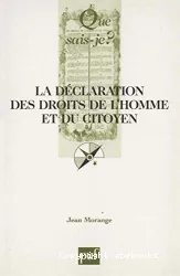 La Déclaration des droits de l'homme et du citoyen (26 août 1789)