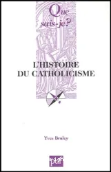 L'Histoire du catholicisme