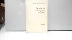 Porporino ou le ou les mystères de naples