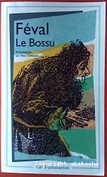 Le Bossu, le roman de lagardère