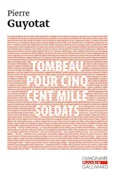 Tombeau pour cinq cent mille soldats