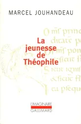 Le Jeunesse de Théophile