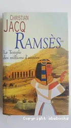 Ramsès. II, le temple des millions d'années