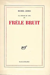 La Règle du jeu. IV, Frêle bruit