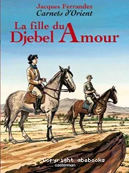 La Fille du Djebel Amour