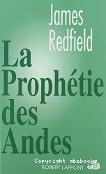 La Prophétie des andes