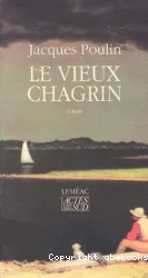 Le Vieux chagrin