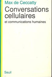 Conversations cellulaires et communications humaines