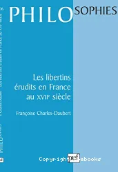 Les libertins érudits en France au XVIIe siècle