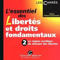 L'essentiel des libertés et droits fondamentaux