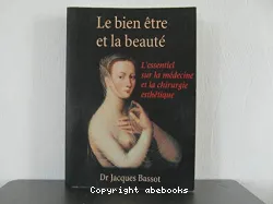 Le bien-être et la beauté