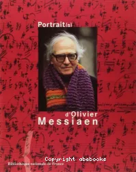 Portrait(s) d'Olivier Messiaen