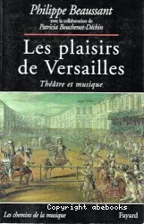 Les plaisirs de Versailles