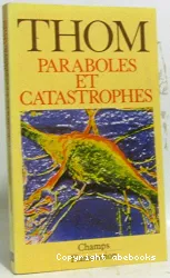 Paraboles et catastrophes