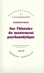 Sur l'histoire du mouvement psychanalytique