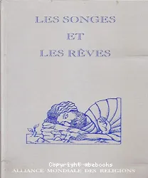 Les Songes et les rêves