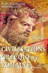 Civilisations grecque et romaine