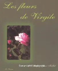 Les fleurs de Virgile