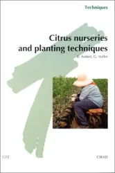 Citrus nurseries and planting techniques