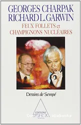 Feu follet et champignon nucléaire