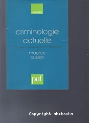 Criminologie actuelle