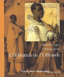 Célébration de l'offrande