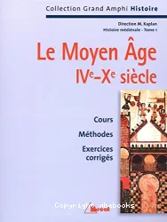 Le Moyen Age