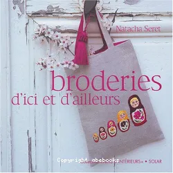 Broderies d'ici et d'ailleurs