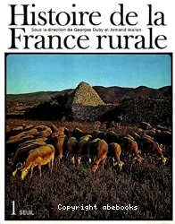 La Formation des campagnes françaises des origines à 1340