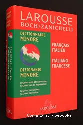 Larousse Boch-Zanichelli minore français-italien, italiano-francese