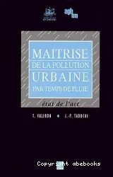 Maîtrise de la pollution urbaine par temps de pluie