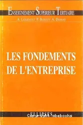 Les Fondements de l'entreprise