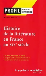 Histoire de la littérature française au XIXe siècle