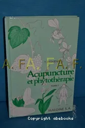 Acupuncture et phytothérapie.