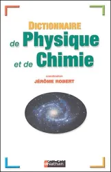 Dictionnaire de physique et chimie