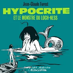 Hypocrite et le monstre du Loch Ness