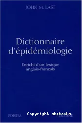 Dictionnaire d'épidémiologie