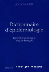 Dictionnaire d'épidémiologie