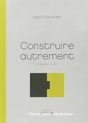 Construire autrement