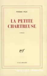 La Petite Chartreuse