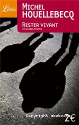 Rester vivant