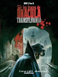 Sur les traces de Dracula