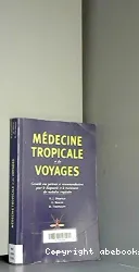 Médecine tropicale et des voyages